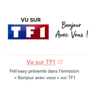 Feli’easy présenté sur TF1 dans Bonjour! avec vous avec Laetitia Barlerin